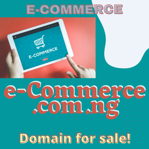 e-commerce.com.ng ecommerce ng shopping online ng tld nigerian domain marketplace
